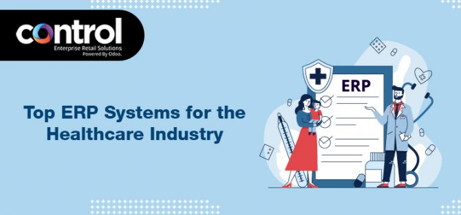 Top ERP Systems for the Healthcare Industry
