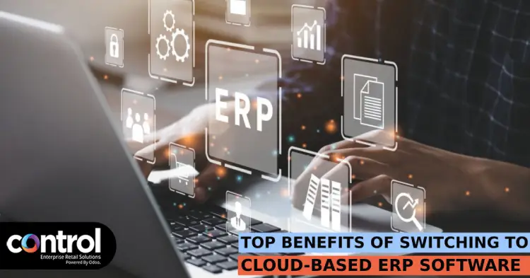 Top-Benefits-Of-Switching-To-Cloud-Based-ERP-Software